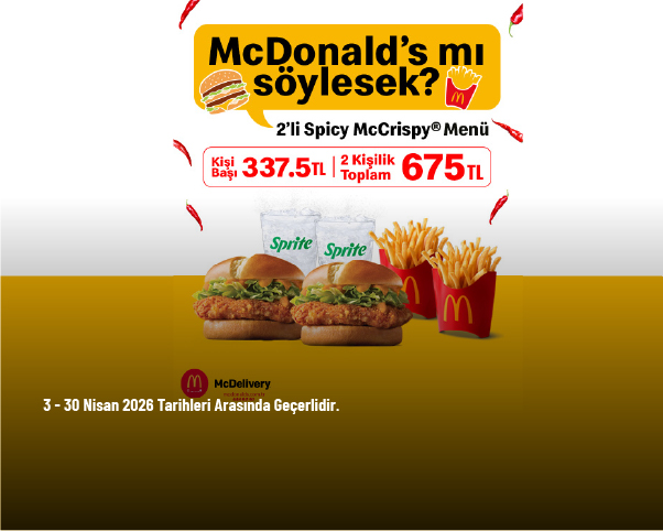 McDonald's Kampanyası - Yeni 2’li Spicy McCrispy Menü 675 TL McDonald's Kampanyası - Yeni 2’li Spicy McCrispy Menü 675 TL