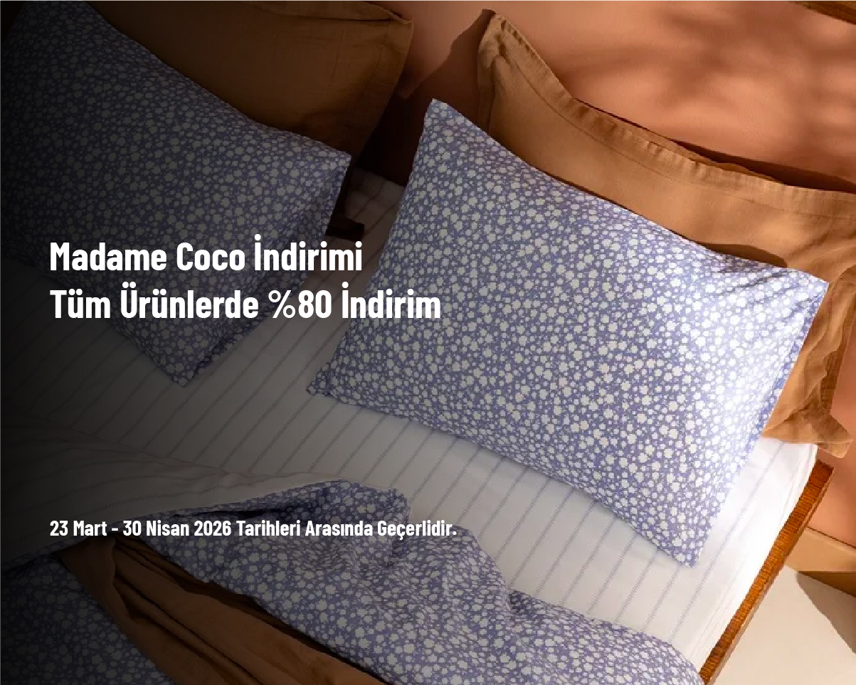 Madame Coco İndirimi - Tüm Ürünlerde %80 İndirim Madame Coco İndirimi - Tüm Ürünlerde %80 İndirim