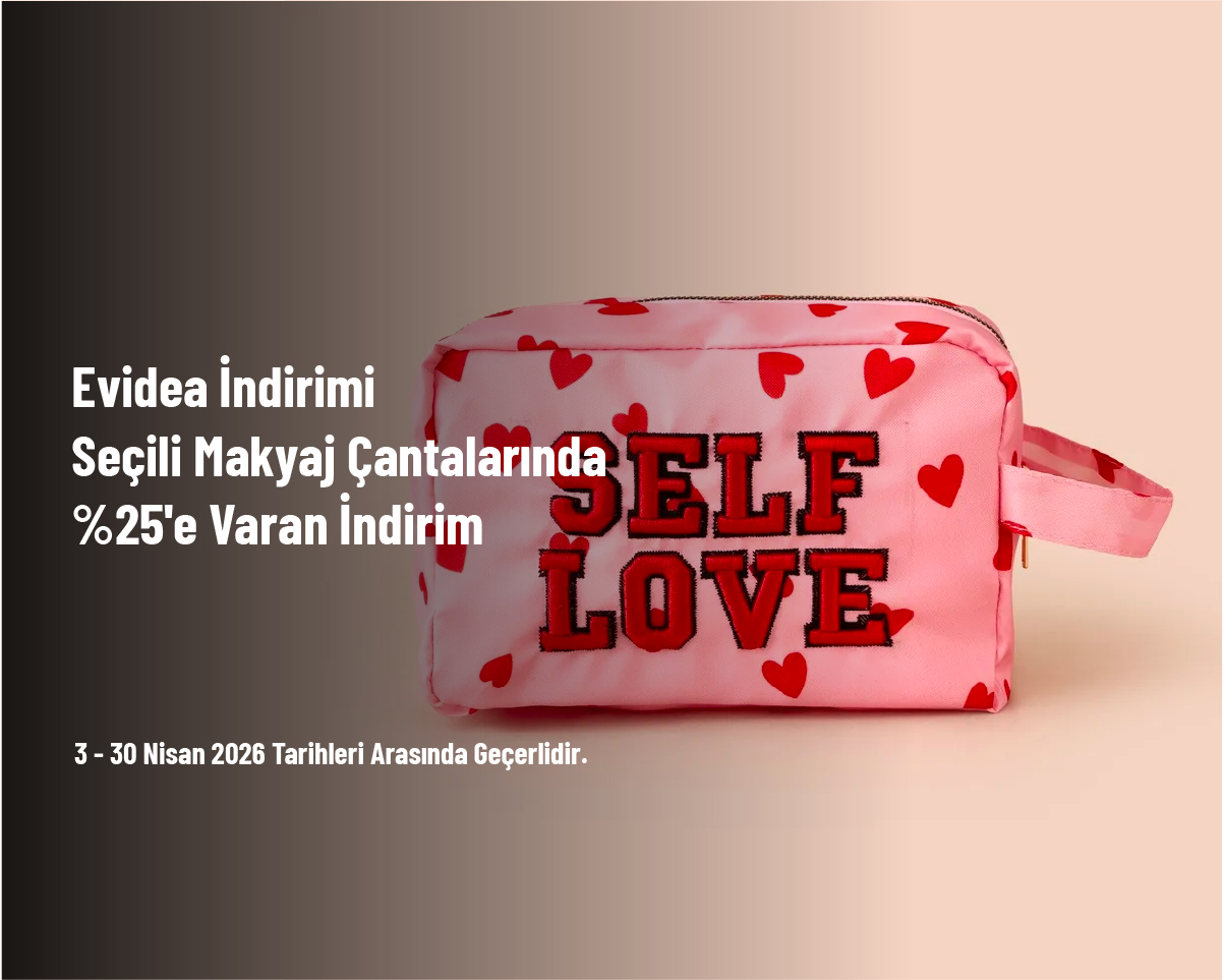 Evidea İndirimi - Seçili Makyaj Çantalarında %25'e Varan İndirim Evidea İndirimi - Seçili Makyaj Çantalarında %25'e Varan İndirim