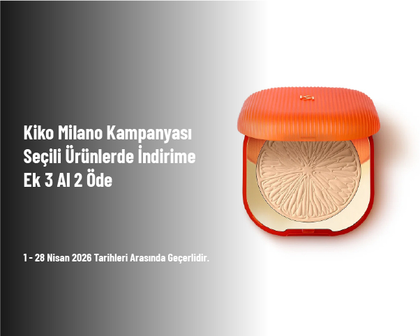 Kiko Milano Kampanyası - Seçili Ürünlerde İndirime Ek 3 Al 2 Öde Kiko Milano Kampanyası - Seçili Ürünlerde İndirime Ek 3 Al 2 Öde