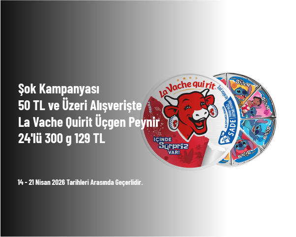 Şok Kampanyası - 50 TL ve Üzeri Alışverişte La Vache Quirit Üçgen Peynir 24'lü 300 g 129 TL