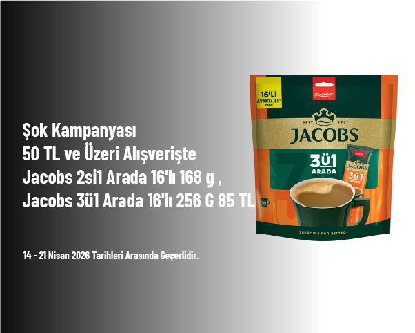 Şok Kampanyası - 50 TL ve Üzeri Alışverişe Jacobs 2si1 Arada 16'lı 168 g , Jacobs 3ü1 Arada 16'lı 256 G 85 TL