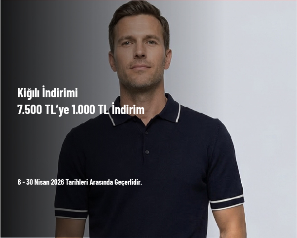 Kiğılı İndirimi - 7.500 TL’ye 1.000 TL İndirim