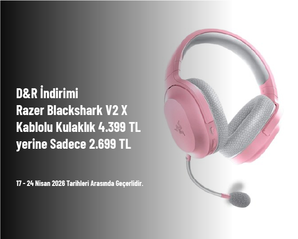 D&R İndirimi - Razer Blackshark V2 X Kablolu Kulaklık 4.399 TL yerine Sadece 2.699 TL