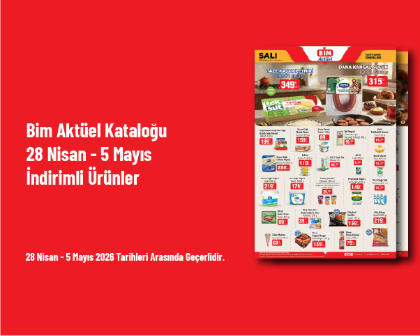 Bim Aktüel Kataloğu - 28 Nisan - 5 Mayıs İndirimli Ürünler