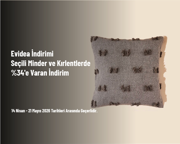 Evidea İndirimi - Seçili Minder ve Kırlentlerde %34'e Varan İndirim