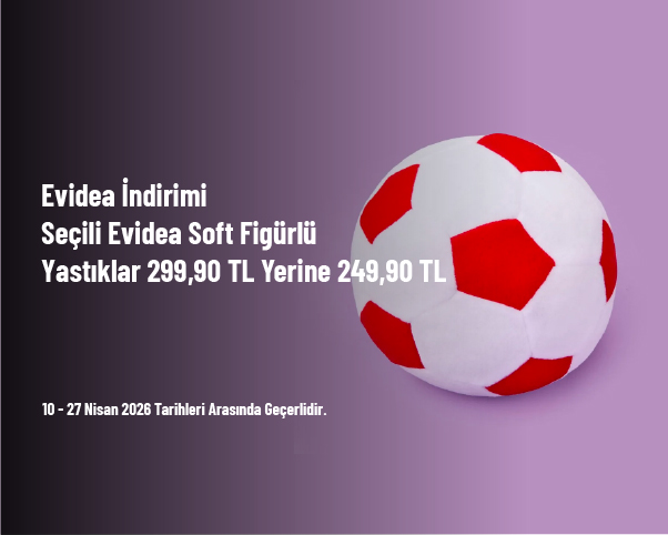 Evidea İndirimi - Seçili Evidea Soft Figürlü Yastıklar 299,90 TL Yerine 249,90 TL