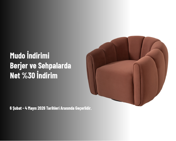 Mudo İndirimi - Berjer ve Sehpalarda Net %30 İndirim