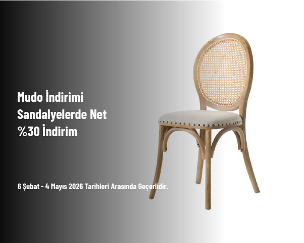 Mudo İndirimi - Sandalyelerde Net %30 İndirim