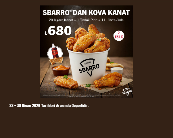 Sbarro Kampanyası - 2 Kişilik 20'li Kanat Kova Menü 680 TL