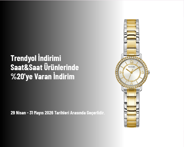 Trendyol İndirimi - Saat&Saat Ürünlerinde %20'ye Varan İndirim