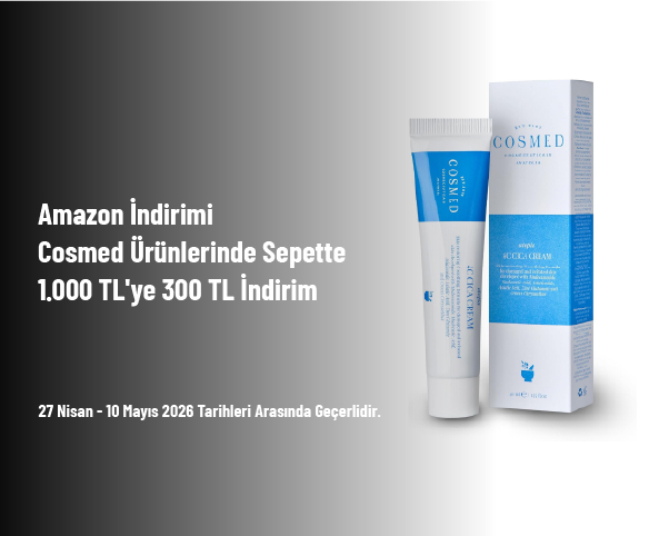 Amazon İndirimi - Cosmed Ürünlerinde Sepette 1.000 TL'ye 300 TL İndirim