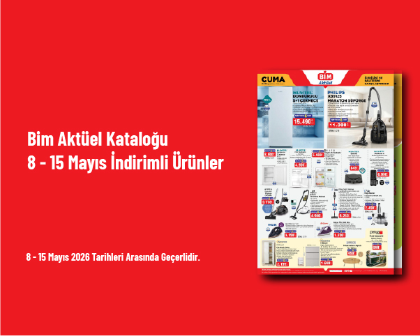 Bim Aktüel Kataloğu - 8 - 15 Mayıs İndirimli Ürünler