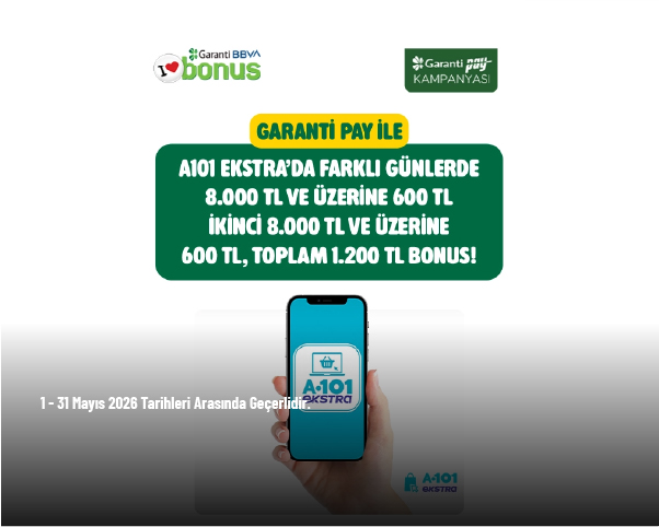 A101 Kampanyası - A101 Ekstra'da Farklı Günlerde 8.000 TL ve Üzerine 600 TL, İkinci 8.000 TL ve Üzerine 600 TL, Toplam 1.200 TL Bonus