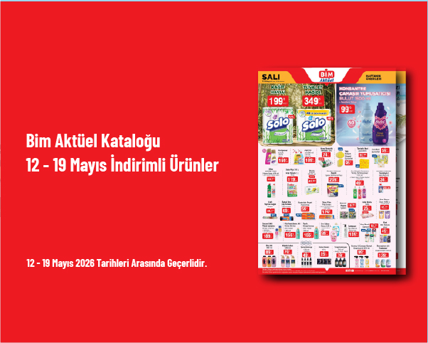 Bim Aktüel Kataloğu - 12 - 19 Mayıs İndirimli Ürünler
