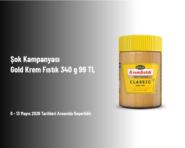 Şok Kampanyası - Gold Krem Fıstık 340 g 99 TL