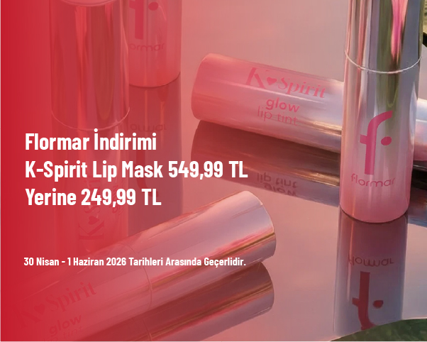 Flormar İndirimi - K-Spirit Lip Mask 549,99 TL Yerine 249,99 TL