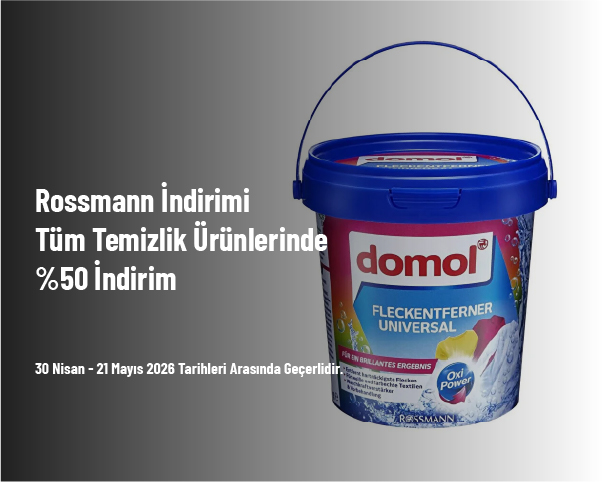 Rossmann İndirimi - Tüm Temizlik Ürünlerinde %50 İndirim