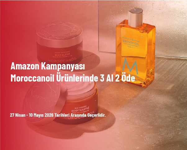 Amazon Kampanyası - Moroccanoil Ürünlerinde 3 Al 2 Öde