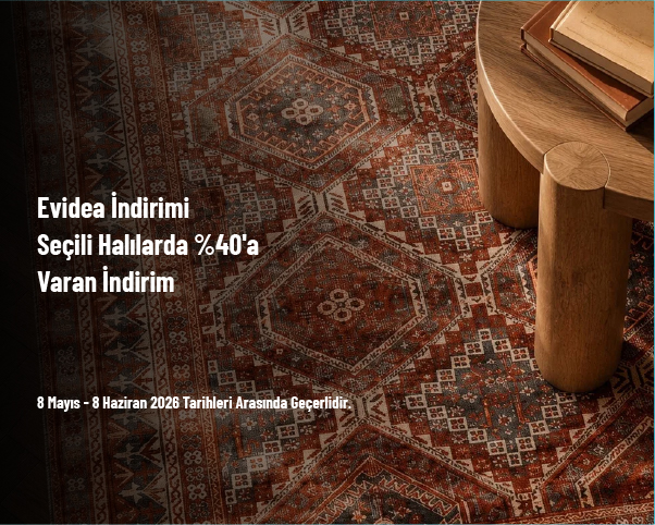 Evidea İndirimi - Seçili Halılarda %40'a Varan İndirim