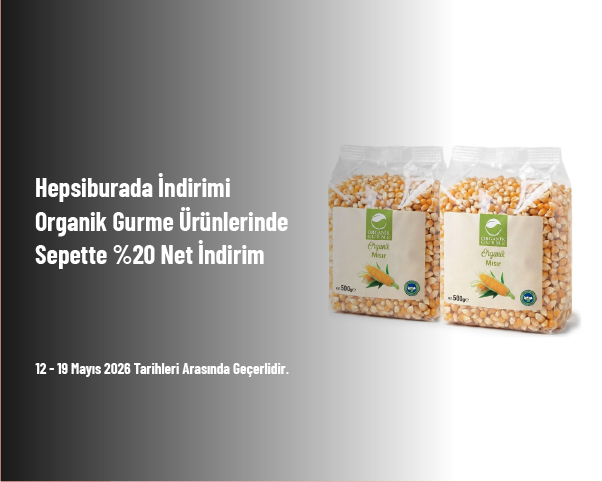 Hepsiburada İndirimi  - Organik Gurme Ürünlerinde Sepette %20 Net İndirim