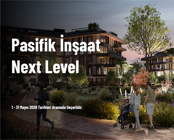 Pasifik İnşaat Next Level