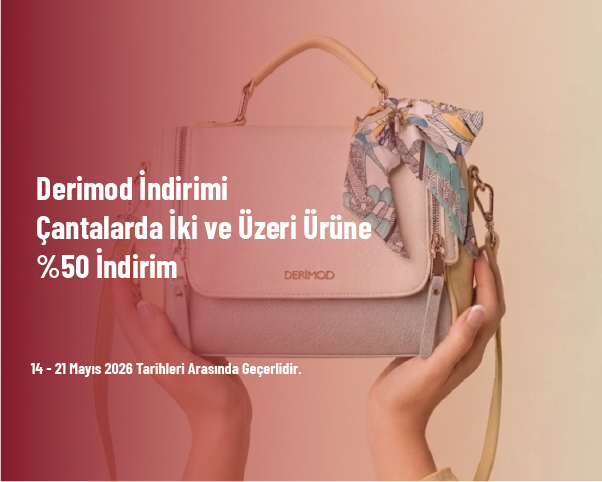Derimod İndirimi - Çantalarda İki ve Üzeri Ürüne %50 İndirim