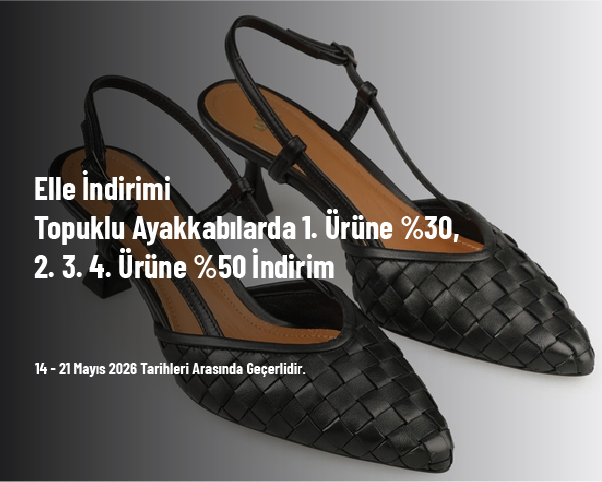 Elle İndirimi - Topuklu Ayakkabılarda 1. Ürüne %30, 2. 3. 4. Ürüne %50 İndirim Elle İndirimi - Topuklu Ayakkabılarda 1. Ürüne %30, 2. 3. 4. Ürüne %50 İndirim