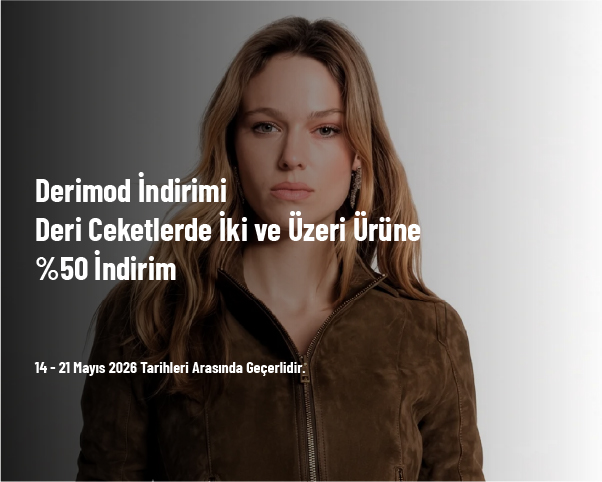 Derimod İndirimi - Deri Ceketlerde İki ve Üzeri Ürüne %50 İndirim