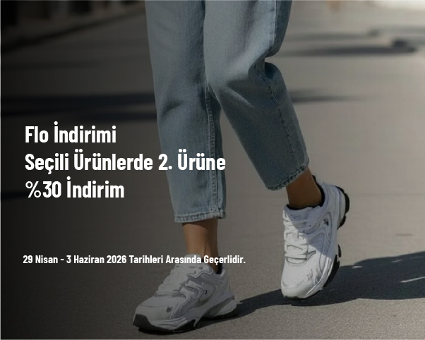 Flo İndirimi - Seçili Ürünlerde 2. Ürüne %30 İndirim