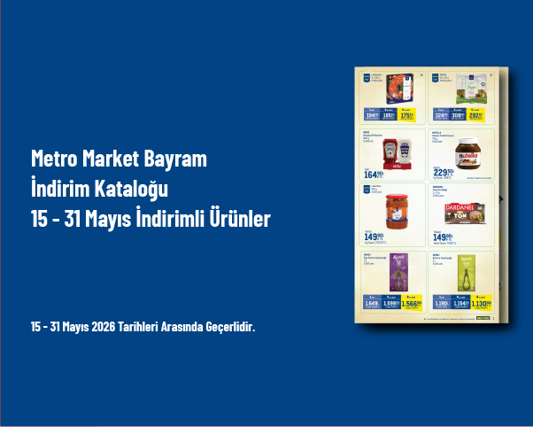 Metro Market Bayram İndirim Kataloğu - 15 - 31 Mayıs İndirimli Ürünler Metro Market Bayram İndirim Kataloğu - 15 - 31 Mayıs İndirimli Ürünler