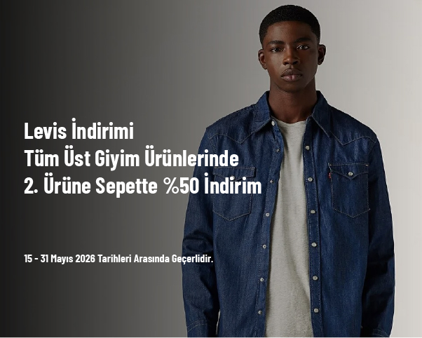Levis İndirimi - Tüm Üst Giyim Ürünlerinde 2. Ürüne Sepette %50 İndirim