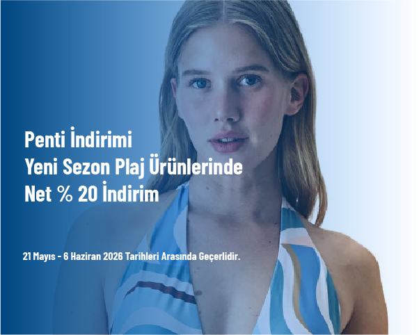 Penti İndirimi - Yeni Sezon Plaj Ürünlerinde Net % 20 İndirim Fırsatı