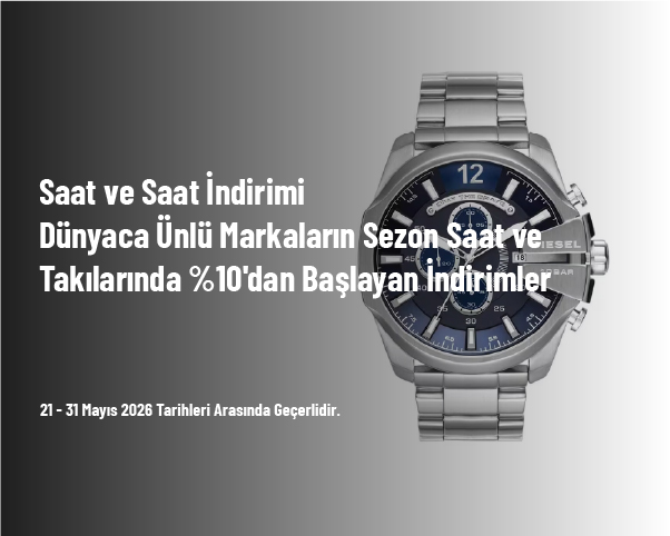Saat ve Saat İndirimi - Dünyaca Ünlü Markaların Sezon Saat ve Takılarında %10'dan Başlayan İndirimler