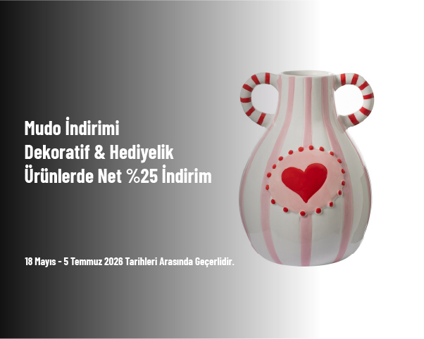 Mudo İndirimi - Dekoratif & Hediyelik Ürünlerde Net %25 İndirim Mudo İndirimi - Dekoratif & Hediyelik Ürünlerde Net %25 İndirim