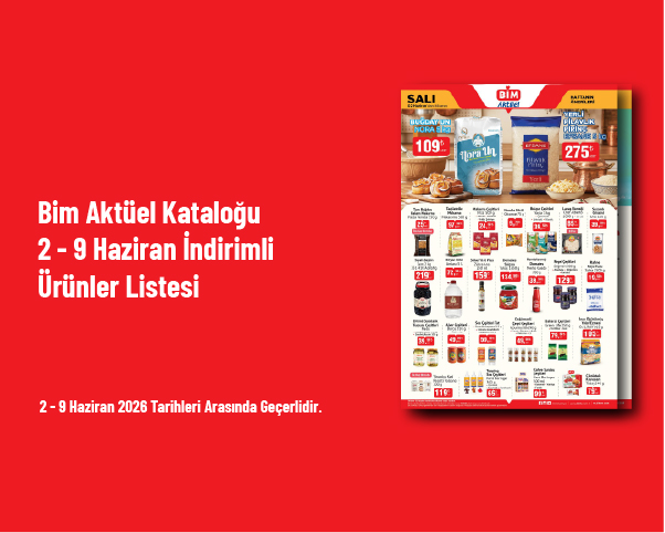 Bim Aktüel Kataloğu - 2 - 9 Haziran İndirimli Ürünler Listesi
