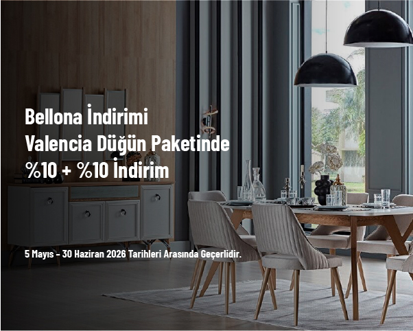 Bellona İndirimi - Valencia Düğün Paketinde %10 + %10 İndirim