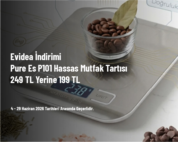 Evidea İndirimi - Pure Es P101 Hassas Mutfak Tartısı 249 TL Yerine 199 TL
