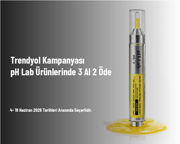 Trendyol Kampanyası - pH Lab Ürünlerinde 3 Al 2 Öde