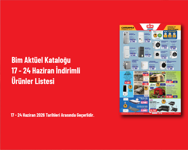 Bim Aktüel Kataloğu - 17 - 24 Haziran İndirimli Ürünler Listesi 