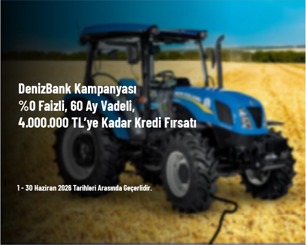 DenizBank Kampanyası - %0 Faizli, 60 Ay Vadeli, 4.000.000 TL’ye Kadar Kredi DenizBank Kampanyası - %0 Faizli, 60 Ay Vadeli, 4.000.000 TL’ye Kadar Kredi