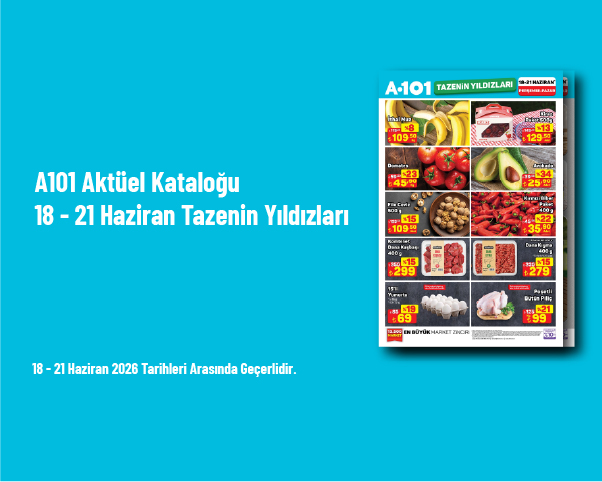 A101 Aktüel Kataloğu - 18 - 21 Haziran Tazenin Yıldızları A101 Aktüel Kataloğu - 18 - 21 Haziran Tazenin Yıldızları