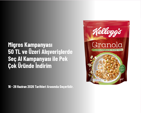 Migros Kampanyası - 50 TL ve Üzeri Alışverişlerde Seç Al Kampanyası ile Pek Çok Üründe İndirim Migros Kampanyası - 50 TL ve Üzeri Alışverişlerde Seç Al Kampanyası ile Pek Çok Üründe İndirim