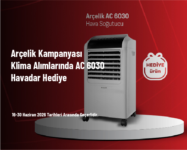 Arçelik Kampanyası - Klima Alımlarında AC 6030 Havadar Hediye Arçelik Kampanyası - Klima Alımlarında AC 6030 Havadar Hediye