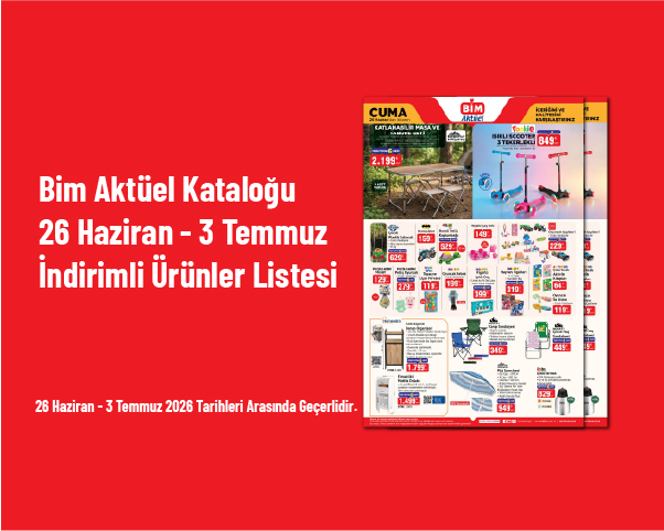 Bim Aktüel Kataloğu - 26 Haziran - 3 Temmuz İndirimli Ürünler Listesi Bim Aktüel Kataloğu - 26 Haziran - 3 Temmuz İndirimli Ürünler Listesi
