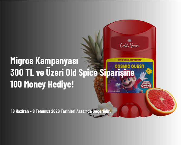 Migros Kampanyası - 300 TL ve Üzeri Old Spice Siparişine 100 Money Hediye! Migros Kampanyası - 300 TL ve Üzeri Old Spice Siparişine 100 Money Hediye!