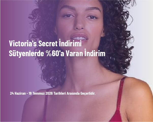 Victoria's Secret İndirimi - Sütyenlerde %60'a Varan İndirim