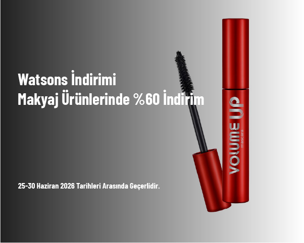 Watsons İndirimi - Makyaj Ürünlerinde %60 İndirim Fırsatı