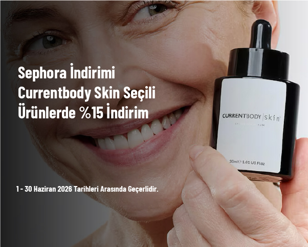 Sephora İndirimi - Currentbody Skin Seçili Ürünlerde %15 İndirim