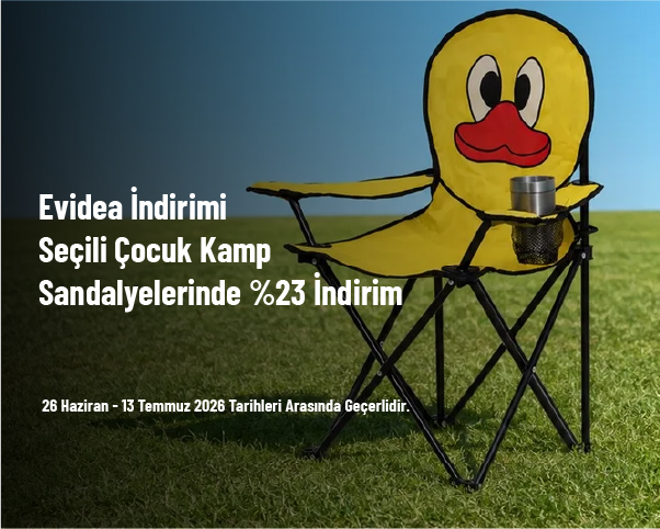 Evidea İndirimi - Seçili Çocuk Kamp Sandalyelerinde %23 İndirim